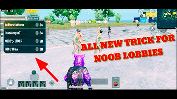 HOW TO GET NOOB LOBBIES IN PUBG MOBILE||ALL NEW TRICK FOR NOOB LOBBIES ASIA SERVER|LOOT VAMPS GAMING