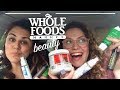 Whole Foods Beauty Haul