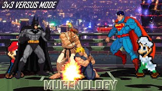 Batman (POTS), Super Better Mario, Ryu (CvS) vs Superman (POTS), Super Better Luigi, Ken (CvS)