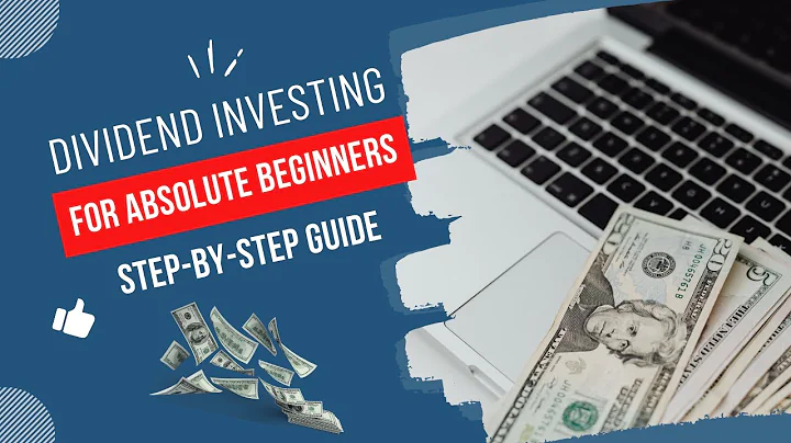 Dividend Investing for Absolute Beginners | Step-by-Step Guide