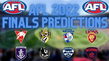 OFFICIAL: AFL 2022 FINALS PREDICTIONS!