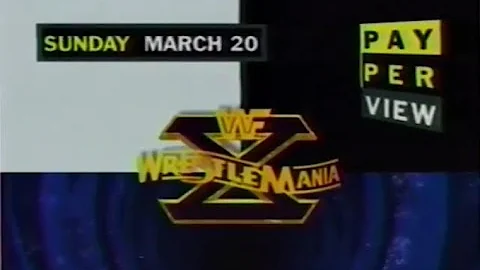 Commercial - WWF WrestleMania X (1994-03-20)