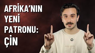 Çin Afrika’yı Nasıl Fethetti?