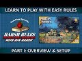 Harsh Rules: Learn to Play - Storms of Steel - Part 1 - REVISED