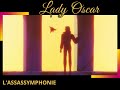 Lady oscar  lassassymphonie