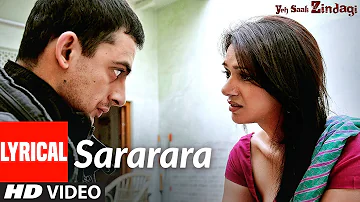 Sararara Lyrical |Yeh Saali Zindagi | Irrfan Khan, Chitrangada Singh,Arunoday Singh,Aditi Rao Hydari