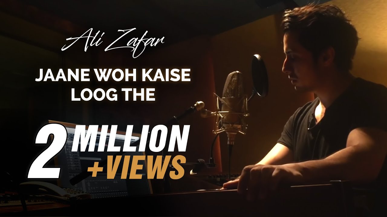 Ali Zafar   Jaane Woh Kaise Loog The