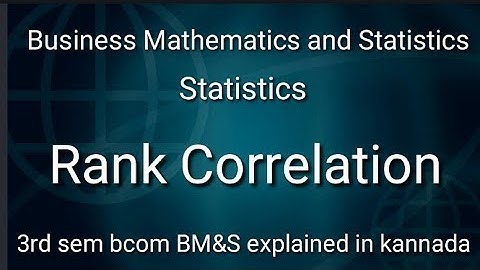 3rd Sem bcom Business Mathematics and statistics explained in kannada Rank Correlation