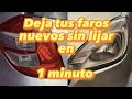 Como dejar tus faros nuevos en 1 minuto sin lijar | Sr. Custom