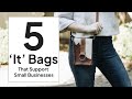 5 'It' Bags That Support Small Business
