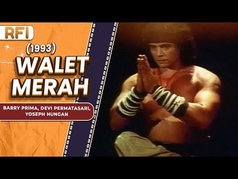 WALET MERAH (1993) FULL MOVIE HD - BARRY PRIMA, DEVI PERMATASARI, YOSEPH HUNGAN