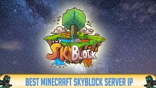 ✔ Minecraft: 1.18.1 SkyBlock Server IP (2022)