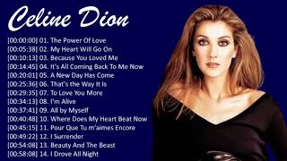 CELINE DION GREATEST HITS - BEST SONGS ALL TIME