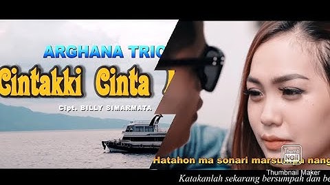 ARGHANA TRIO || CINTAKI CINTA MATI CIPT : BILLY SIMARMATA LAGU BATAK