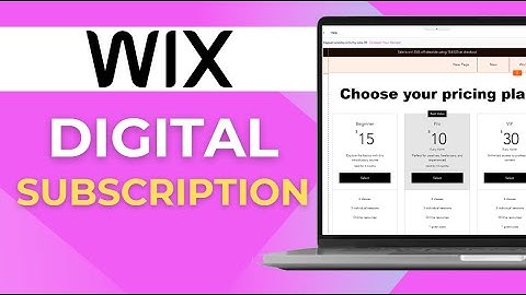 How To Sell Digital Subscriptions On Wix  Tutorial