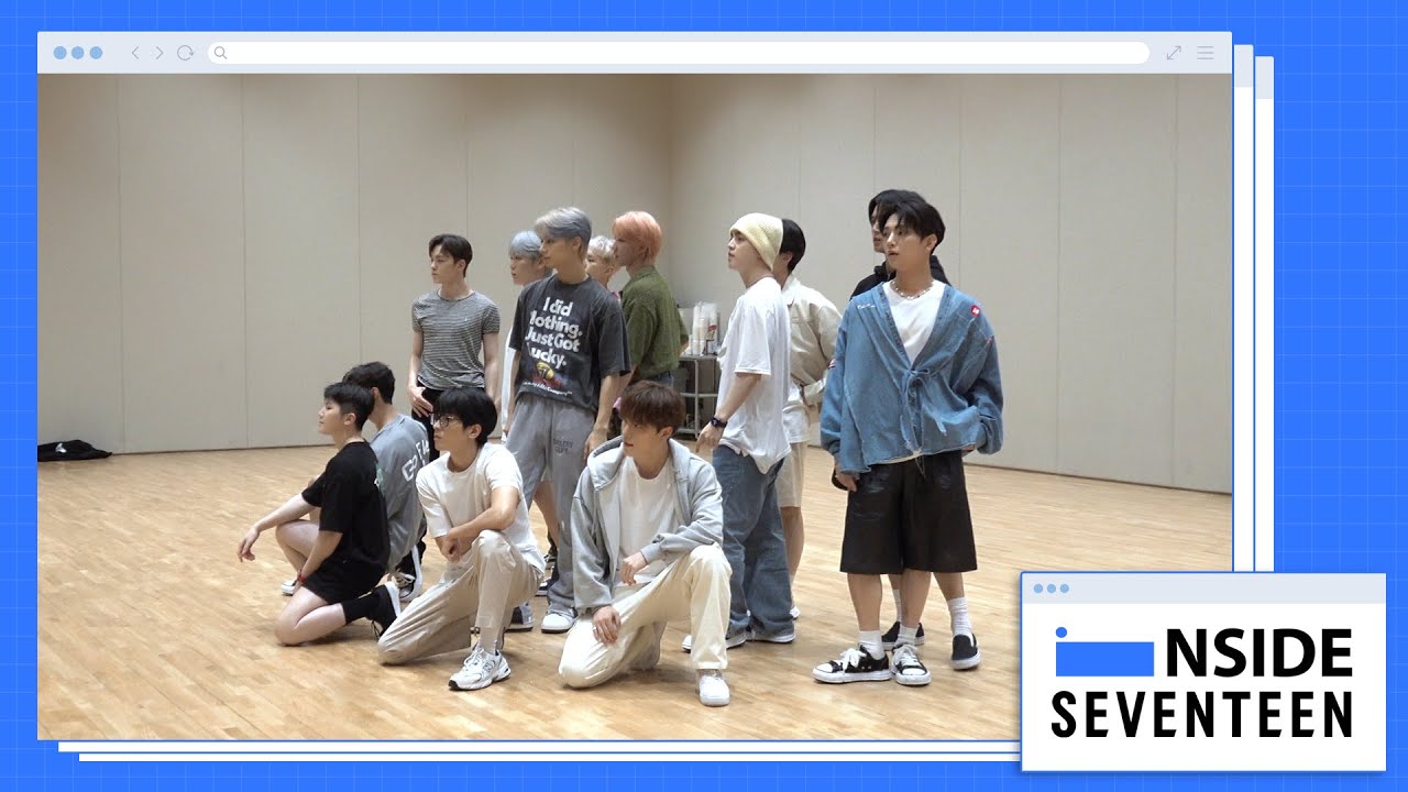 [INSIDE SEVENTEEN] ‘_WORLD’ 안무 연습 비하인드 (‘_WORLD’ Choreo Practice Sketch)