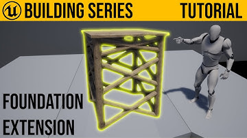 UE4 Base Building / Foundation Extensions