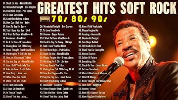 Phil Collins, Lionel Richie, Michael Bolton, Rod Stewart - Most Old Beautiful Soft Rock Love Songs