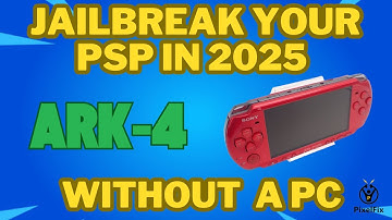 Install Ark-4 Custom Firmware On Your PSP Without a PC