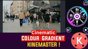 🔥 Cinematic Colour Gradient Editing With Kinemaster 📲 || Kinemaster Editing on Android