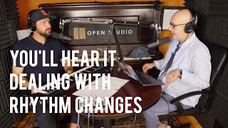 Dealing With Rhythm Changes  Peter Martin & Adam Maness | You'll Hear It S4E34