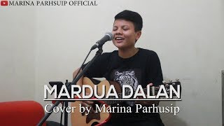 Mardua Dalan - Jen Manurung (Cover by Marina Parhusip)