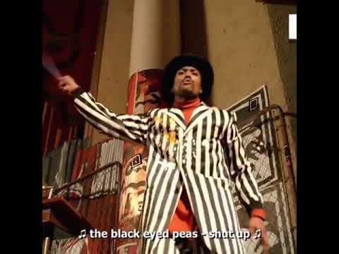 The Black Eyed Peas Shut Up