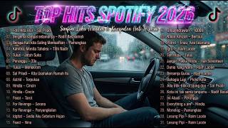 Top Hits Spotify Indonesia 2026 | Lagu Hits Spotify 2026 | Lagu GALAU Terbaru!