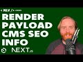 SEO in Next.js: Rendering Metadata and Open Graph from Payload CMS