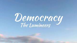 Watch Lumineers Democracy video