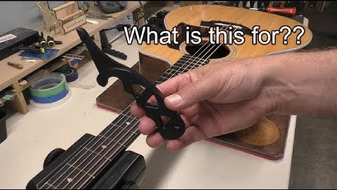 What is this tool?  A String Stretcher, of course...