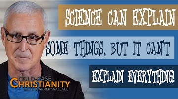 Can Science Explain Everything?