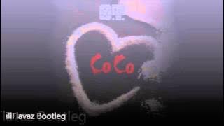 O.T. Genasis - Coco (Ill FLavaz Bootleg)