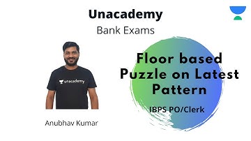 IBPS PO/Clerk | Floor based Puzzle on Latest Pattern | Reasoning by Anubhav Kumar