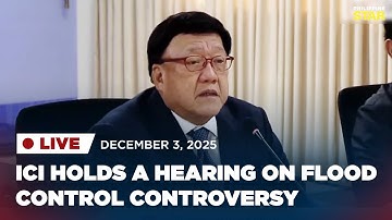 LIVESTREAM: ICI holds hearing on flood control controversy (December 3, 2025)