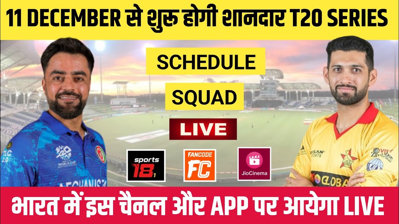 Afghanistan Vs Zimbabwe T20 Series 2024 Schedule Squad Live afghanistan-vs-zimbabwe-t20-series-2024-schedule-squad-live