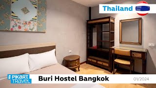 Review hostel Buri Hostel Bangkok, Thailand | Pikart Travel - Hotel reviews
