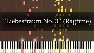 Ragtime Version of "Liebestraum No. 3" by Franz Liszt