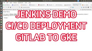 CI/CD WITH JENKINS, DEMO AUTOMATIC DEPLOYMENT GITLAB TO GKE