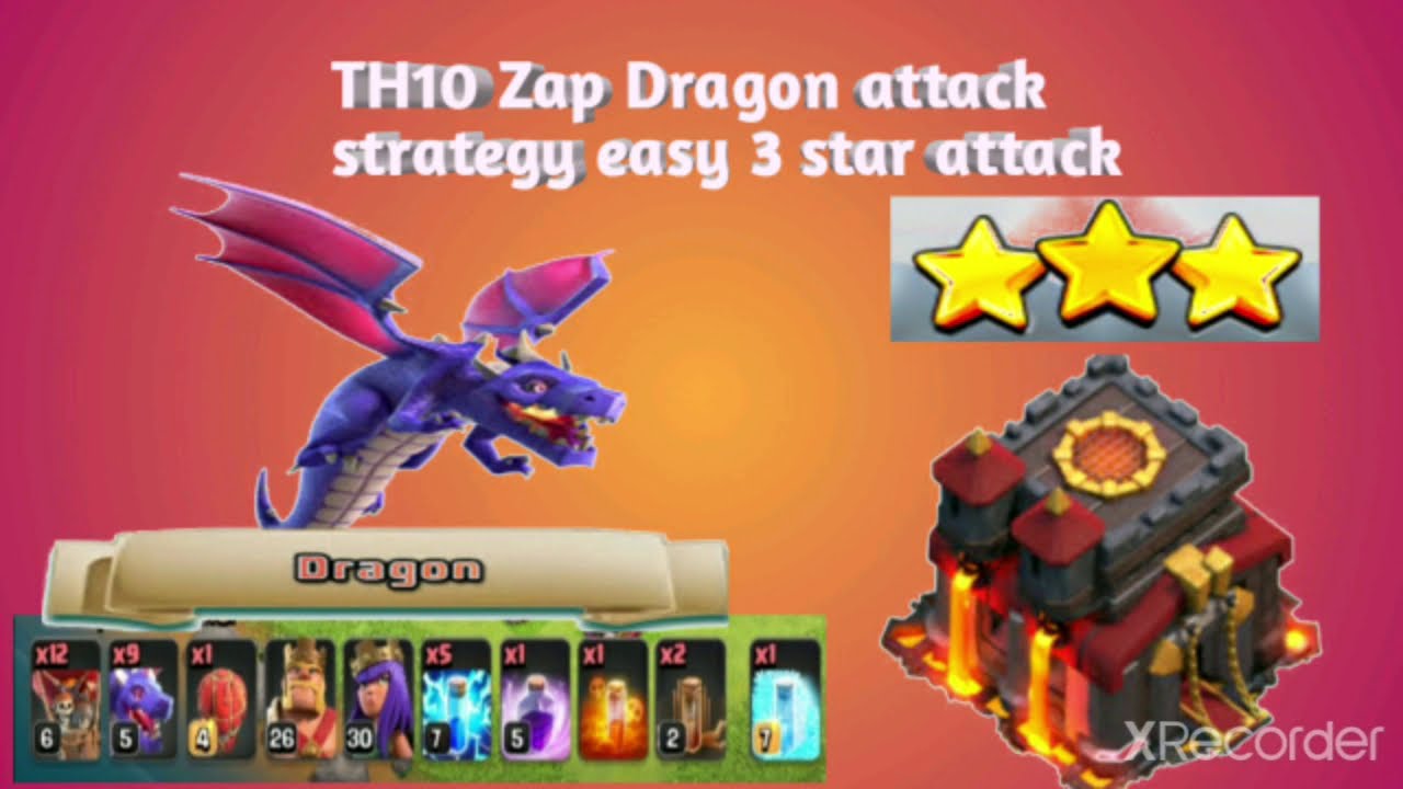 TH 10  Zap Dragon Attack| TH 10 Zap Dragon Attack After Update| Zap dragon attack |Coc|clash with hu
