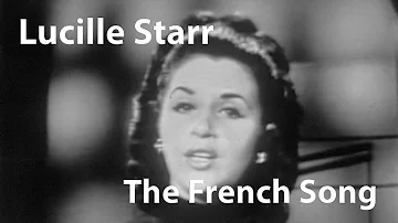 Lucille Starr - The French Song (1965) [Restored]