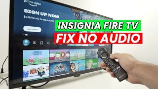 Insignia Fire TV : How to Fix NO Audio Coming Out