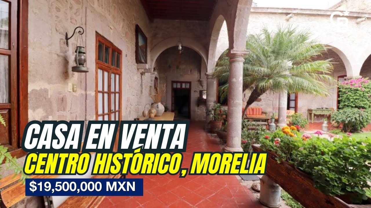 Casa en Venta en Centro Histórico de Morelia | Inversión Hotel Boutique