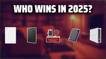 The Top 5 Best External Hard Drive in 2025 - Must Watch Before Buying!