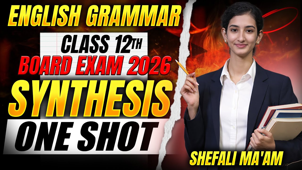 🔴 English Grammar || Synthesis || class 12th || Board 2026 || Aw classes chaumahla