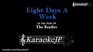 Miniatura de "Eight Days A Week (Karaoke) - Beatles"