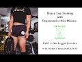 How to Exercise with Degenerative Disc Disease, Herniated & Bulging Discs - Leg Training Part 1