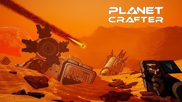 PLANET CRAFTER Early Access Trailer 2022