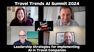 AI Summit: Leadership Strategies for Implementing AI in Travel Companies