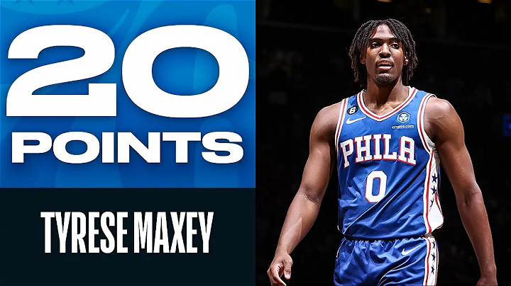 Tyrese Maxey Drops 20 PTS (6/8 FGM) In Brooklyn